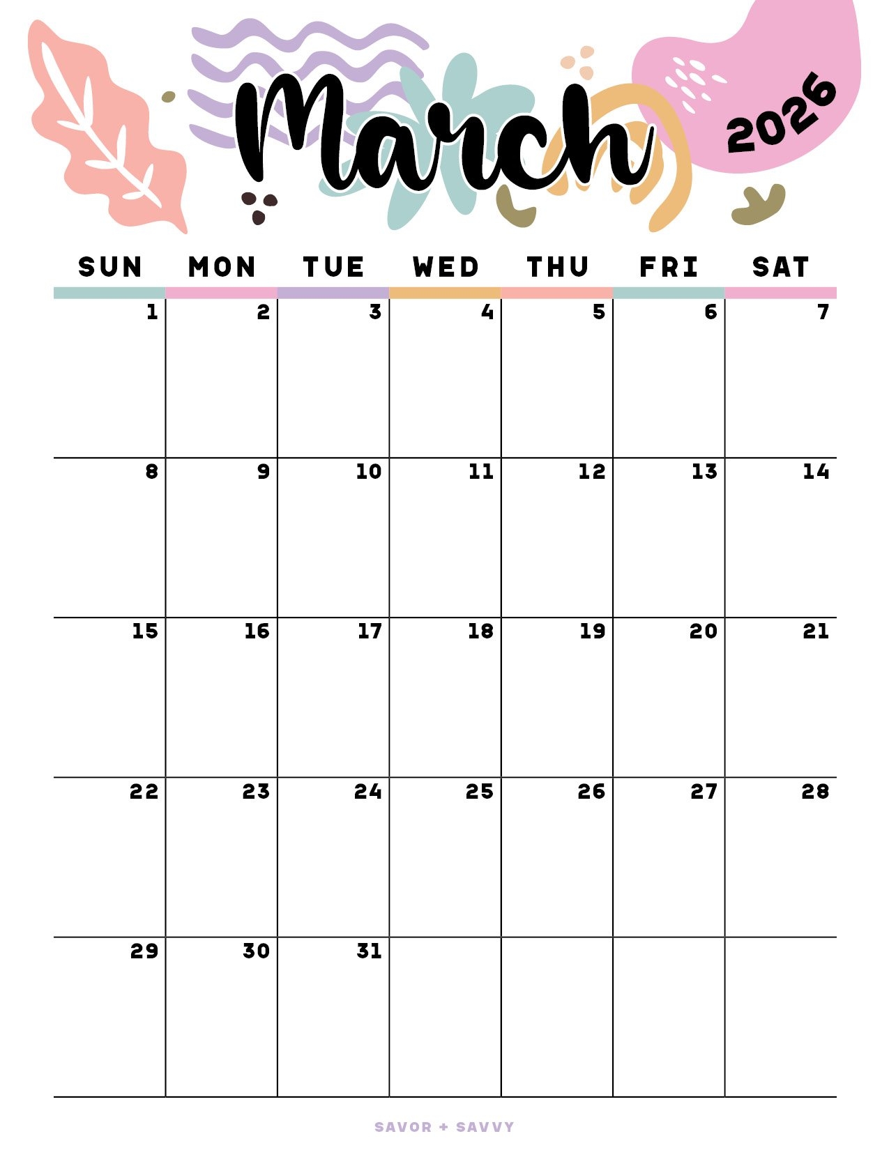 March 2026 Calendar Templates 14 Free Printables Savor Savvy