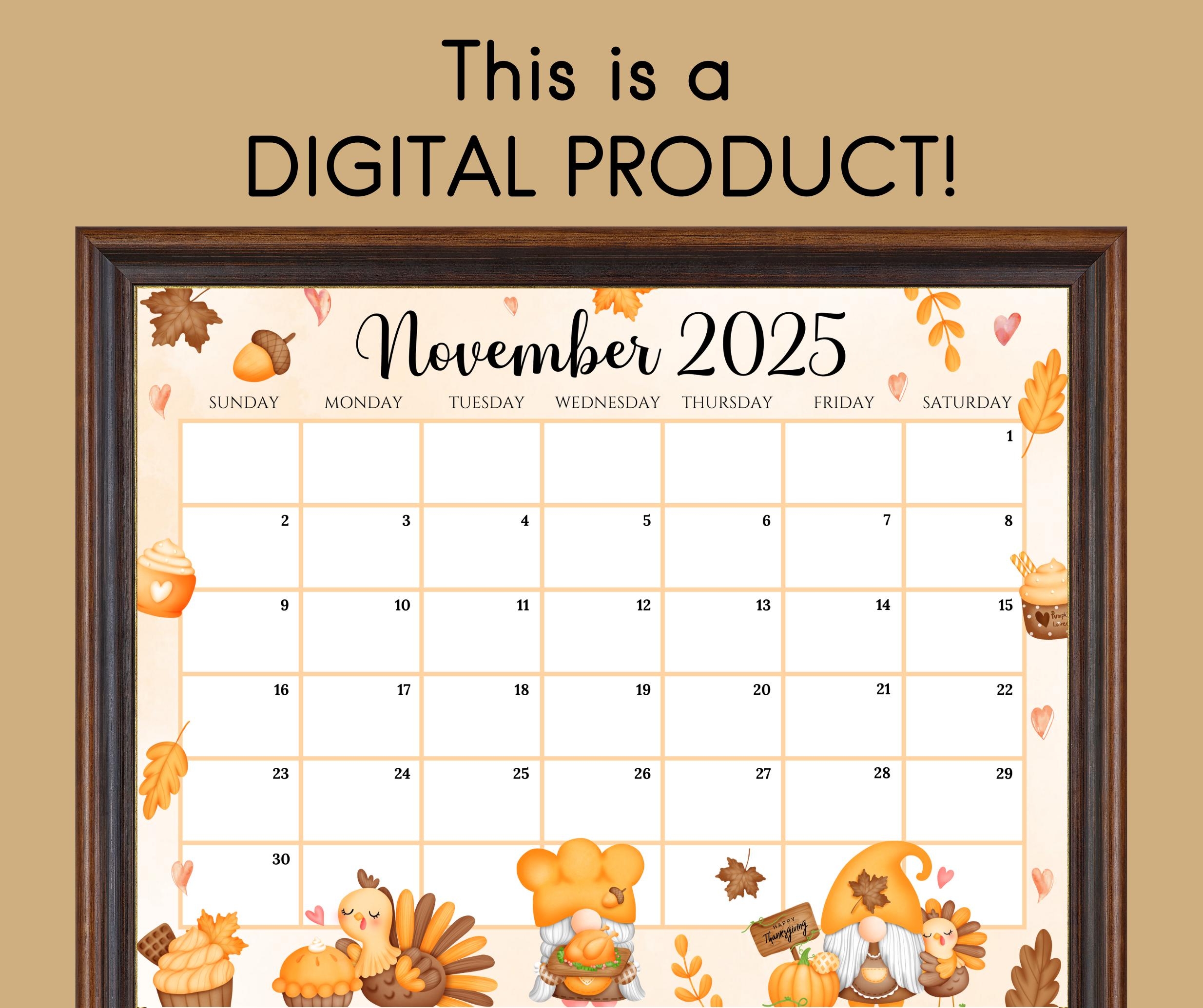 EDITABLE November 2025 Calendar Happy Thanksgiving With Cute Gnomes Turkey Printable Monthly Schedule For Kids School Home Office Work Etsy Hong Kong