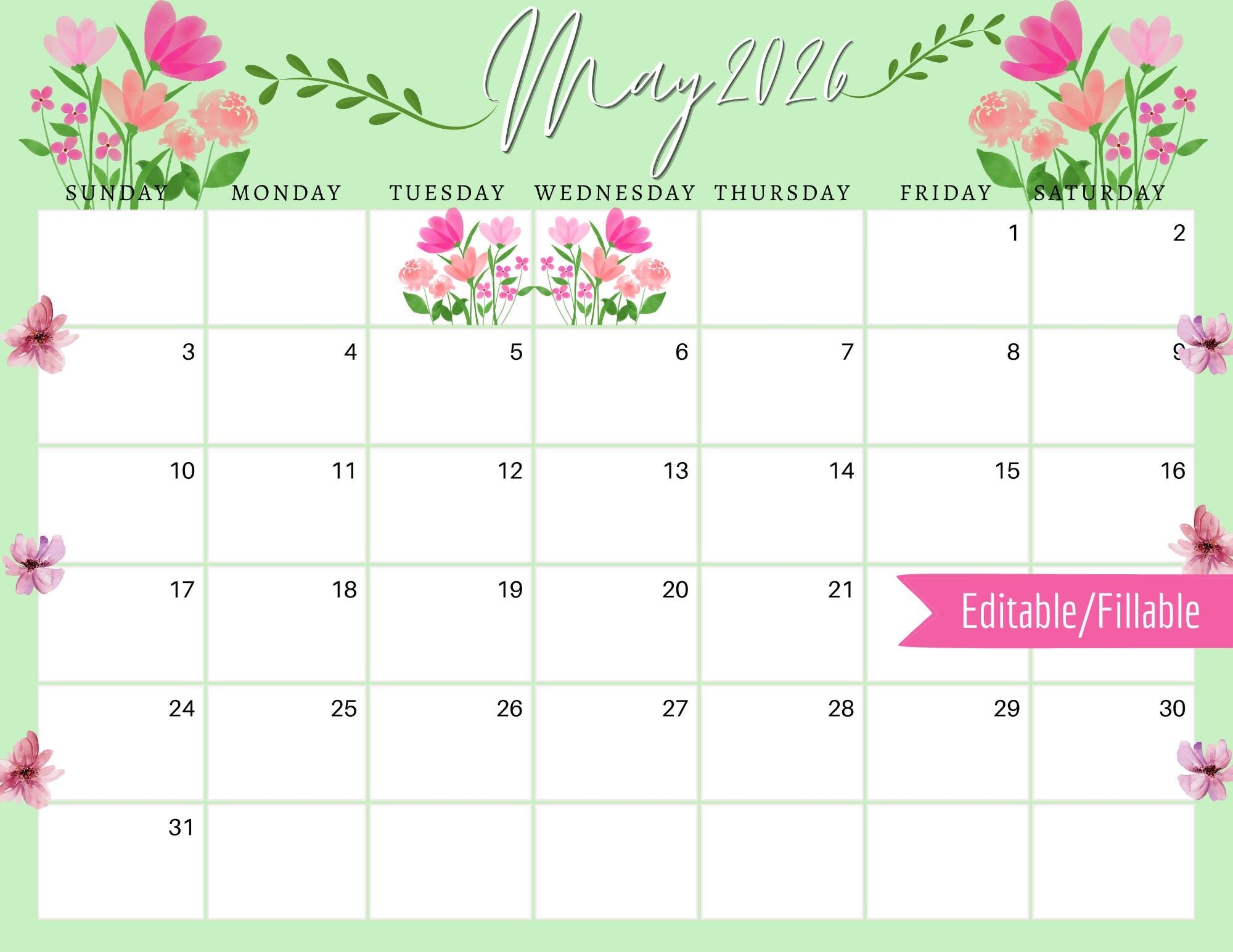 May 2026 Digital Calendar Green And Pink May Flowers Planner Editable Fillable Printable Calendar For Planning PDF PNG And JPG Download Etsy